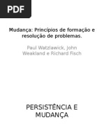 Mudança. Watzlawick, Paul