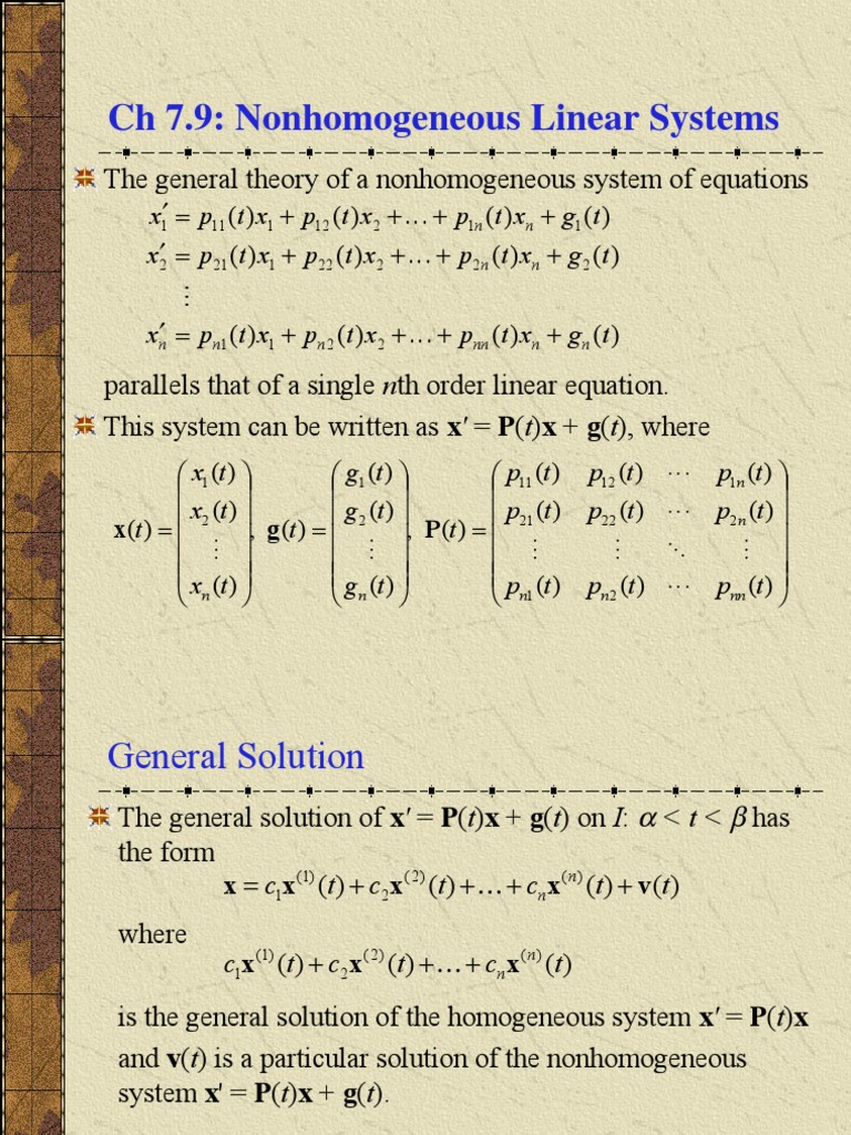 Ch 7 9 Nonhomogeneous Linear Systems The General Theory Of A Nonhomogeneous System Of Equations Eigenvalues And Eigenvectors System Of Linear Equations