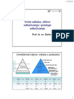 2 - Vrste Odluka, Stilovi I Pristupi Odlučivanju - 2012