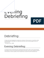 Evening Debriefing