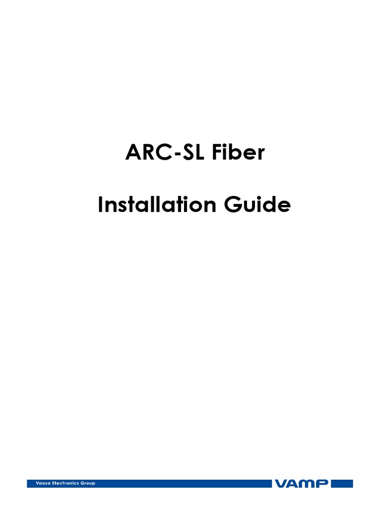ARC-SL Fiber Installation Guide | PDF