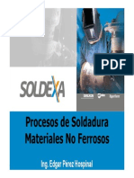 Procesos de Soldadura de Materiales No Ferrosos..Ing EDGAR PEREZ H.