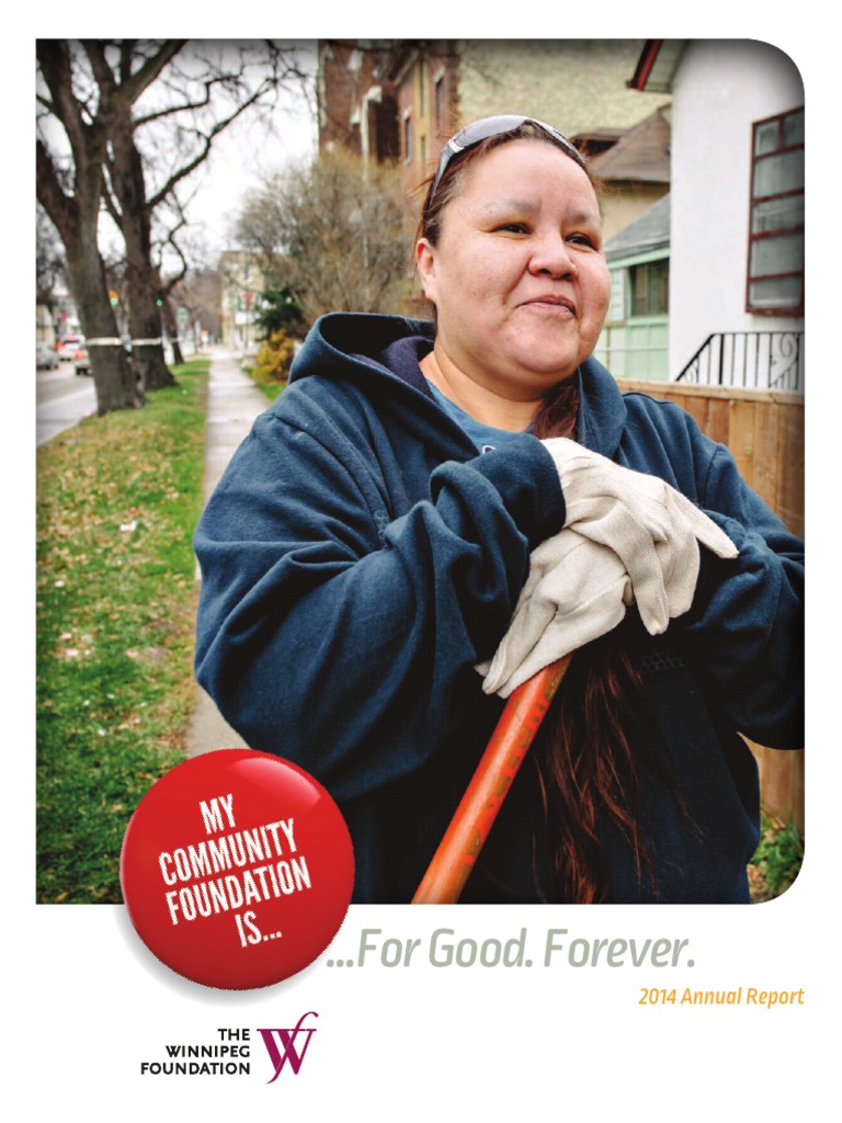 The Winnipeg Foundation 2014 Annual Report PDF Grant (Money) Courage