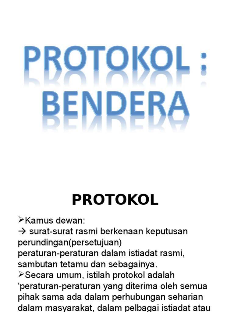 Protokol Pengibaran dan Pembawaan Bendera | PDF