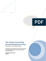 The 90 Day Social Web Brand Management Plan Managing Content Marketing Edition