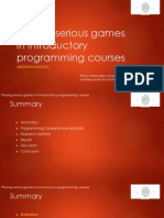 Playing serious games in introductory programming courses