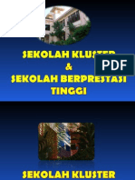 Sekolah Kluster Dan Berprofil Tinggi