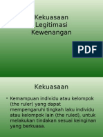 Kekuasaan, Legitimasi, dan Kewenangan