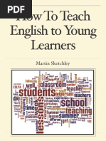 Download How To Teach English To Young Learners by Martin Sketchley SN252715154 doc pdf