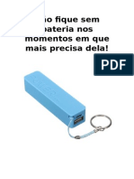 Não Fique Sem Bateria Nos Momentos Em Que Mais Precisa Dela