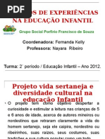 I_PROJETO_-__VIDA_SERTANEJA_E_DIVERSIDADE_CULTURAL_NA_EDUC AÇÃO.ppt