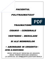 Pacientul Politraumatizat: Lector: Dr. Uscatu Viorica