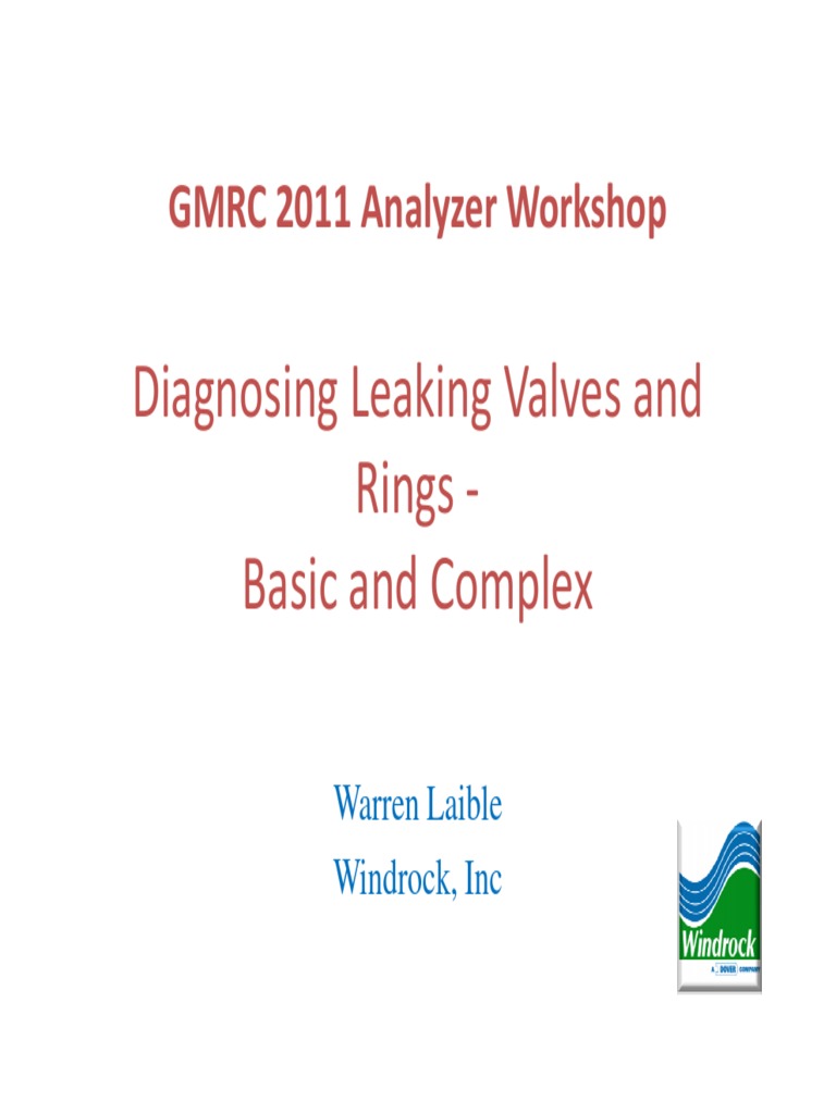 GMRC 2011 Analyzer Diagnosing Leaking Valves and Rings