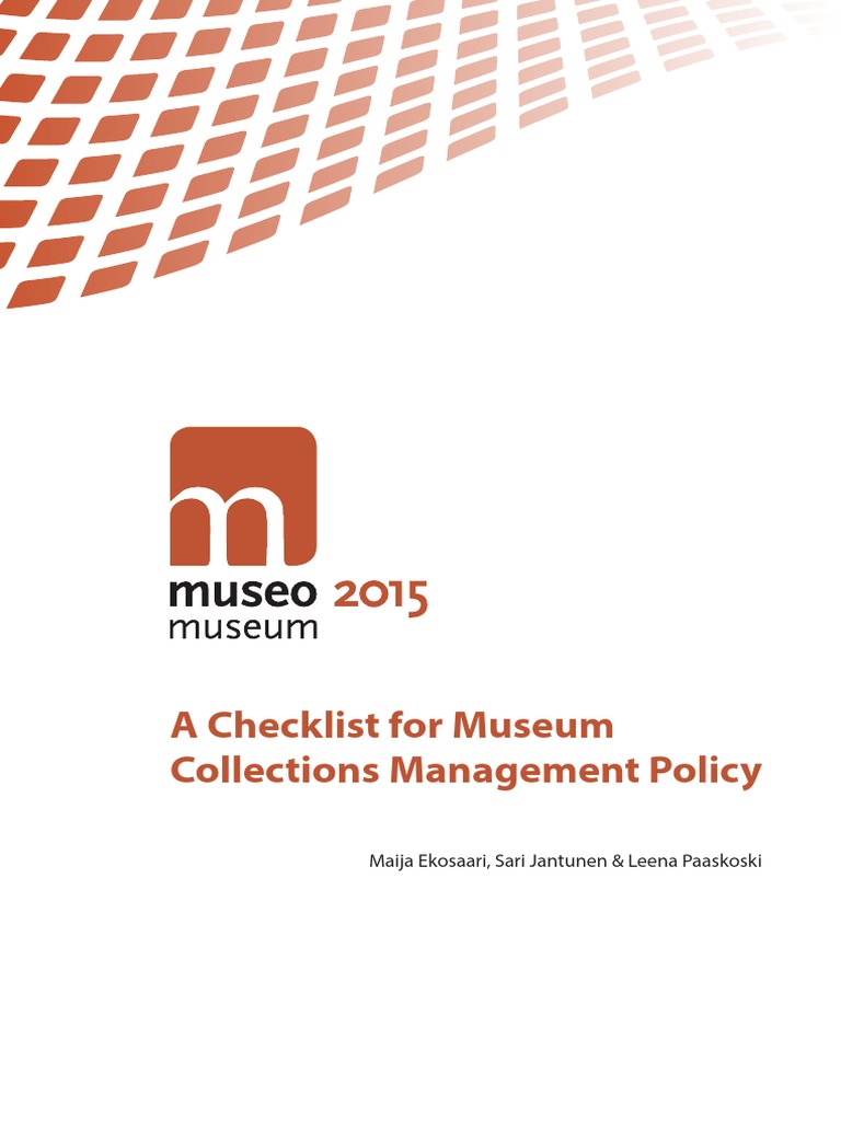 A Checklist For Museum Collections Management Policy 2015 PDF