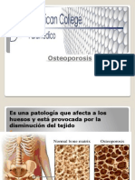 La Osteoporocis