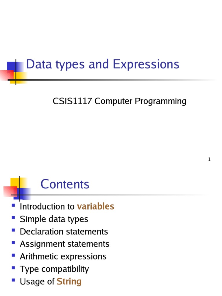 Data Types and Expressions: CSIS1117 Computer Programming | PDF ...