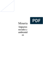 El Impacto Social y Ambiental de La Mineria