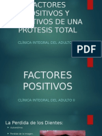 Factores Positivos y Negativos de Una Prótesis Total