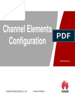 Case Study of Channel Element Configuration