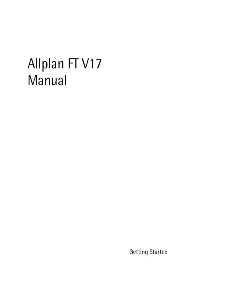Allplan FT V17 Manual: Getting Started | PDF | Operating System ...