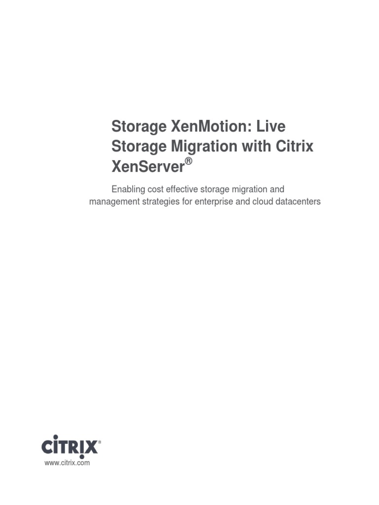 Storage Xenmotion Live Storage Migration With Citrix Xenserver | PDF ...