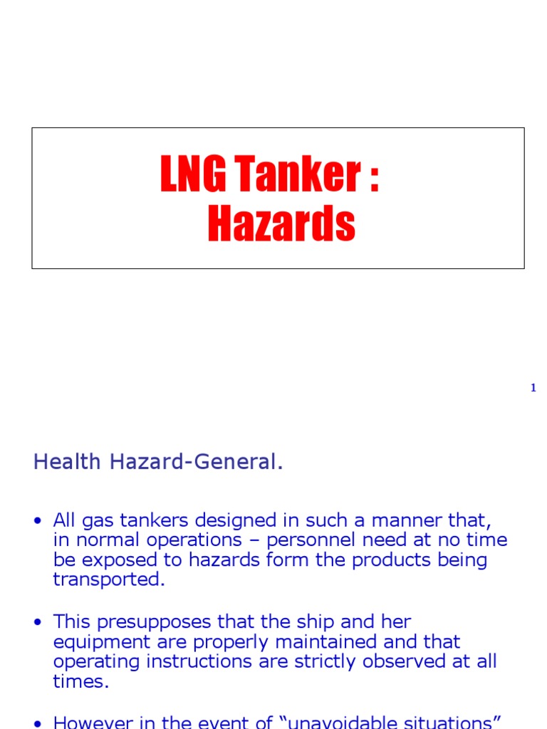 LNG Hazards and Safety Hypothermia Liquefied Natural Gas