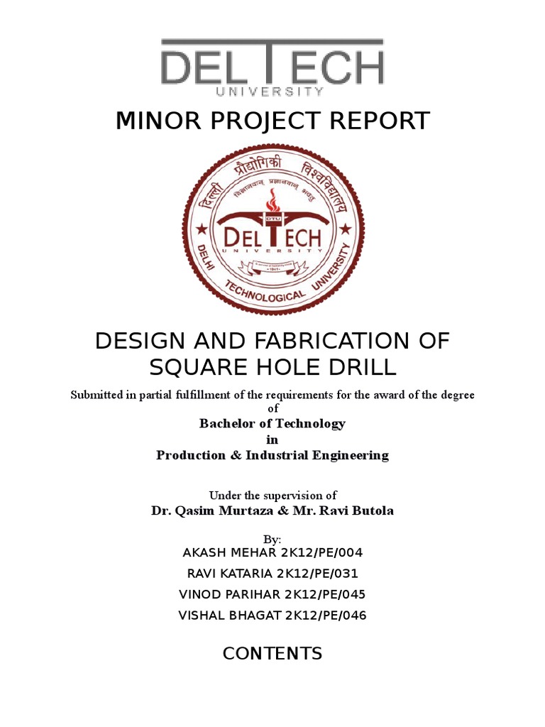 Minor Project Report: Design and Fabrication of Square Hole Drill | PDF