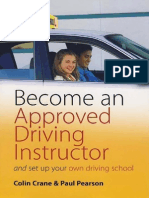 Become an Approved Driving Instructor and Set Up Your Own Driving School