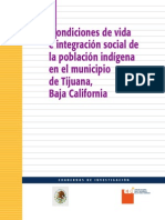 Condiciones de vida e integración social de la población indigena en el municipio de Tijuana, Baja California