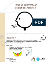 Ejercicios de Soplo para La Intervención en Rotacismo