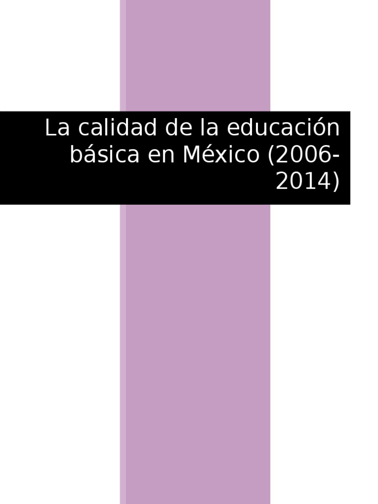La Calidad de La Educación Básica en México | PDF | Capital humano ...