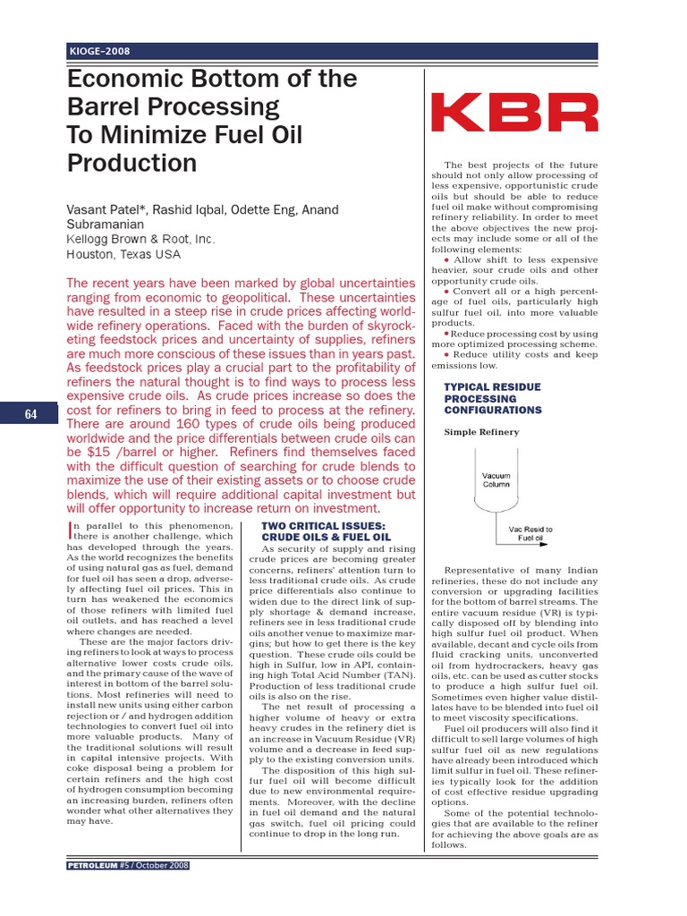 Maximizing Refinery Profits Through Processing Heavier Crude Oils and