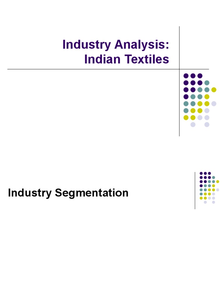 Indian Textile Industry Overview | PDF