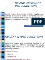 Healthy and Unhealthy Living Conditions: World Health Organization