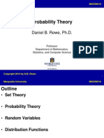 Probability Theory: Daniel B. Rowe, PH.D
