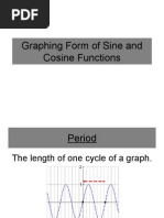 Graphing Form of Sine and Cosine Functions