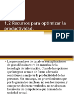 1.2 Recursos para Optimizar La Productividad