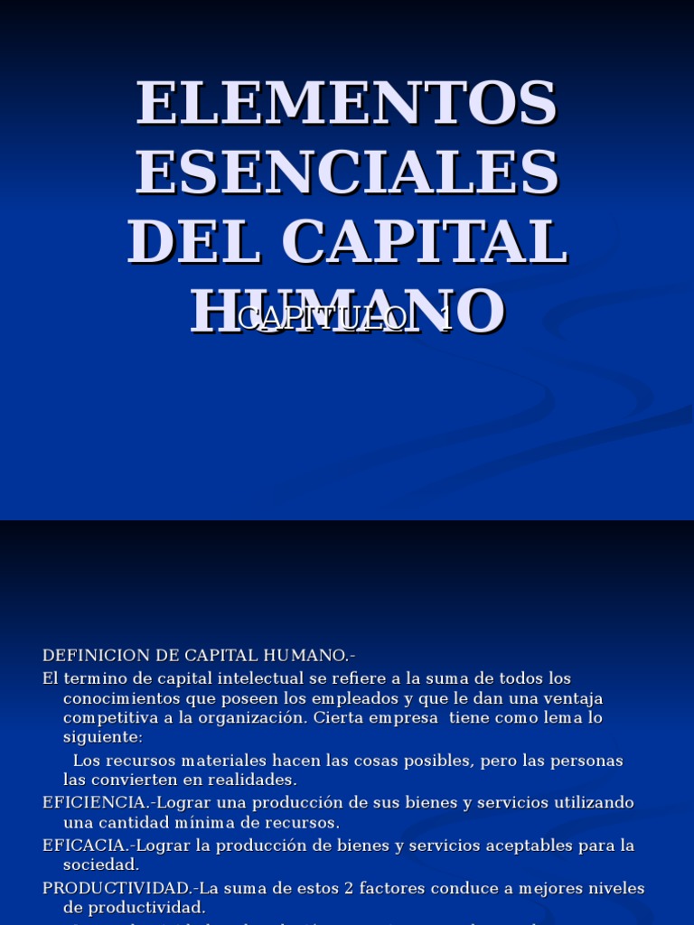 Elementos Esenciales Del Capital Humano | PDF | Recursos humanos