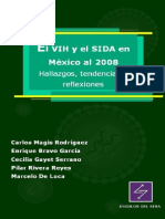 El VIH y SIDA en México al 2008