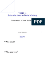 Topic 1: Introduction To Data Mining: Instructor: Chris Volinsky