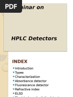 A Seminar On A Seminar On: HPLC Detectors HPLC Detectors