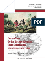 Los Colores de Las Independencias Americanas. Liberalismo, Etnia y Raza - Manuel Chust e Ivana Frasquet (Eds.)