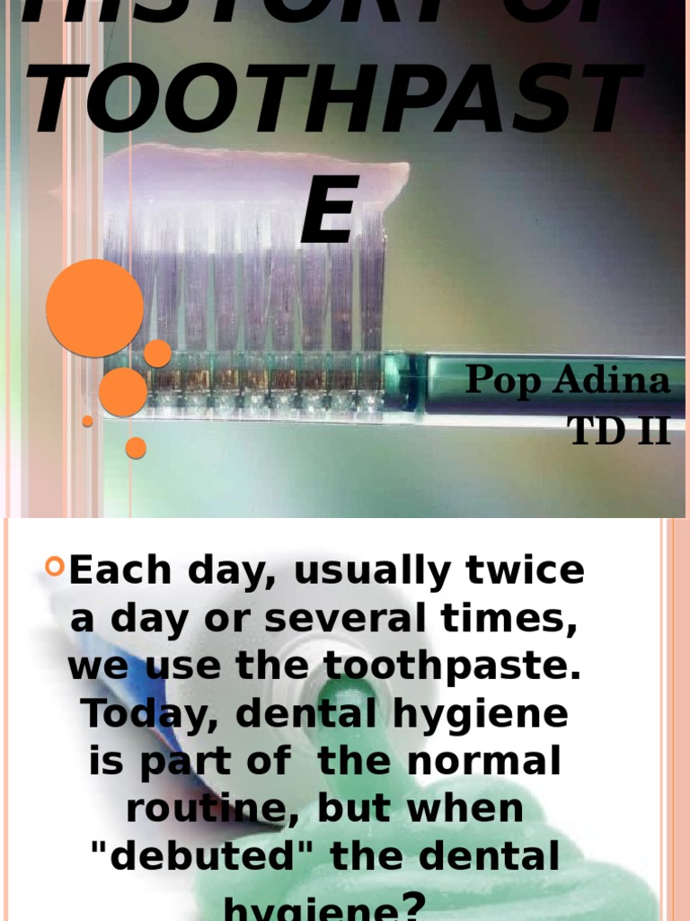 The History of Toothpaste PDF Mouth Dentistry