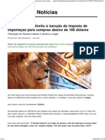 Brasileiros tem direito à isenção do imposto de importação para compras abaixo de 100 dólares _ Notícias JusBrasil.pdf