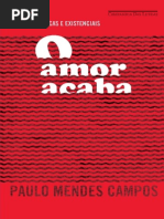 CAMPOS, Paulo Mendes - O Amor Acaba