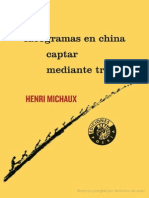 Henri Michaux. Idiogramas en China