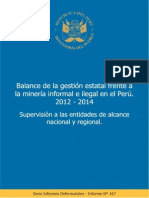 Balance de la gestión estatal frente a la minería informal e ilegal en el Perú 2012 - 2014. Supervisión a las entidades de alcance nacional y regional