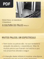 A Cultura Do Palco Módulo 6 Part_1