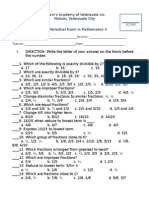 Miriam's Academy of Valenzuela Inc. Mabolo, Valenzuela City 3 Periodical Exam in Mathematics 4