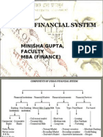 Indian Financial System: Minisha Gupta, Faculty Mba (Finance)